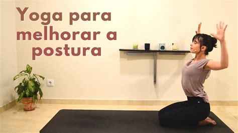 15 MIN YOGA Para melhorar a postura e aliviar tensões nos ombros e