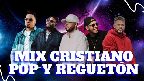 MIX CRISTIANO JUVENIL REGUETON Y POP 2023 ALEX ZURDO FUNKY MUSIKO