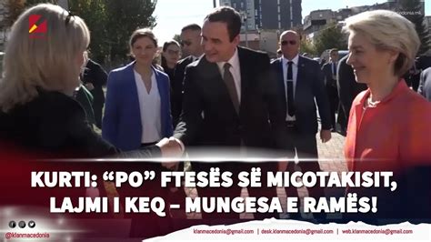 Kurti Po ftesës së Micotakisit lajmi i keq mungesa e Ramës