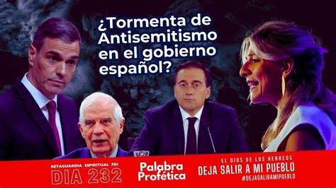 Tormenta de ANTISEMITISMO en el gobierno español israel