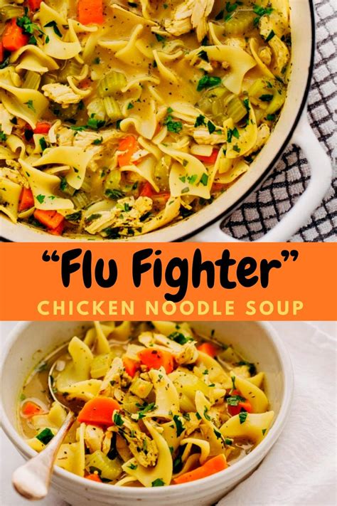 Flu Fighter Chicken Noodle Soup New Recipe