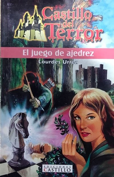 Ecolectura Castillo Del Terror El Juego De Ajedrez