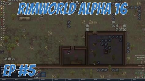 Rimworld Alpha 16 EP 5 Turret Time Rimworld Alpha 16 Let S Play