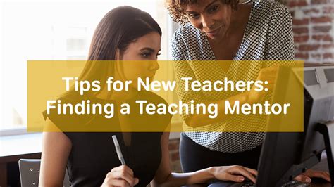 Tips For New Teachers Finding A Teaching Mentor