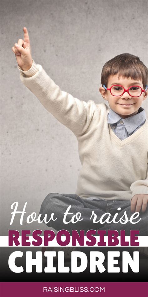 How To Raise Responsible Children Kid Responsibility Parenting