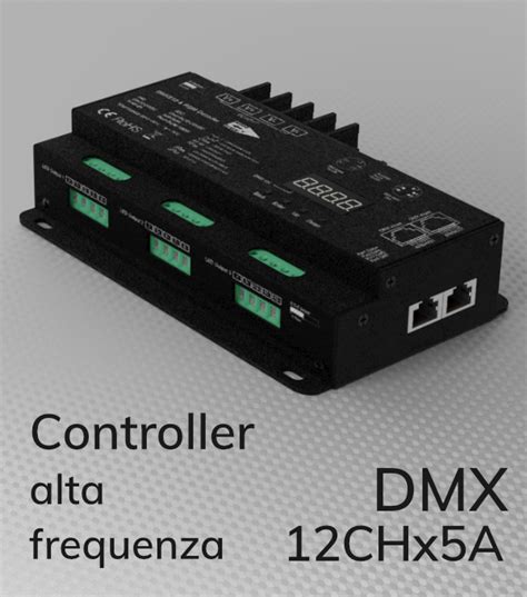 Centralina Dmx Canali X Ampere Per Strisce Led