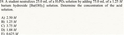 A student neutralizes 25.0mL ﻿of a H3PO4 ﻿solution by | Chegg.com
