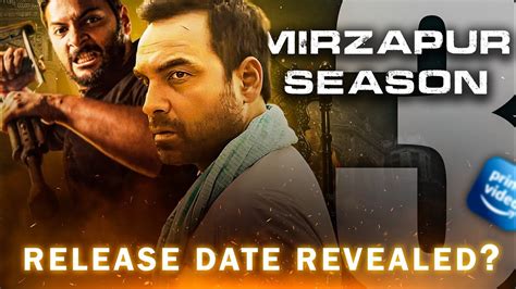 Mirzapur Season 3 Release Date Prime Video Announcement MF Neuz