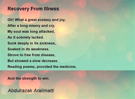 Recovery From Illness Recovery From Illness Poem By Abdulrazak Aralimatti