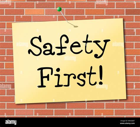 Safety First Meaning Warning Prevention And Protect Stock Photo Alamy