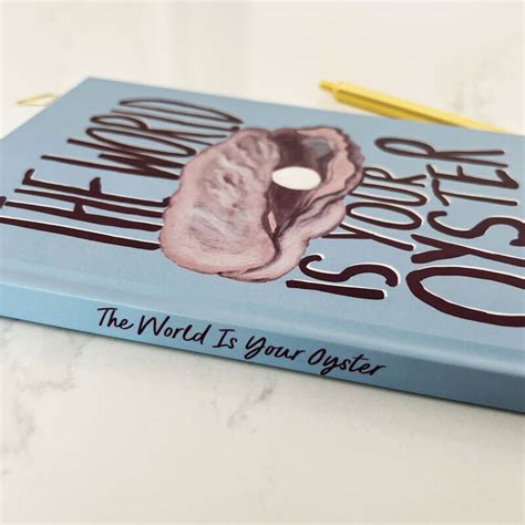 The World Is Your Oyster Journal Sweetlove Press Personalised