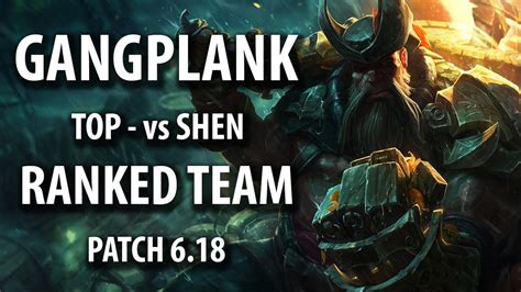 Team Ranked Gangplank Vs Shen Patch Youtube