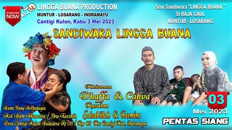 Live Streaming Sandiwara Lingga Buana Ds Cantigi Kulon Rabu Mei