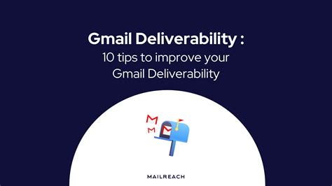 10 Tips To Improve Gmail Deliverability 2024