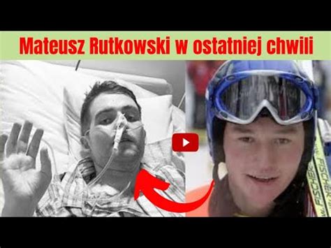 Nie Yje Mateusz Rutkowski Wiek Lat Youtube