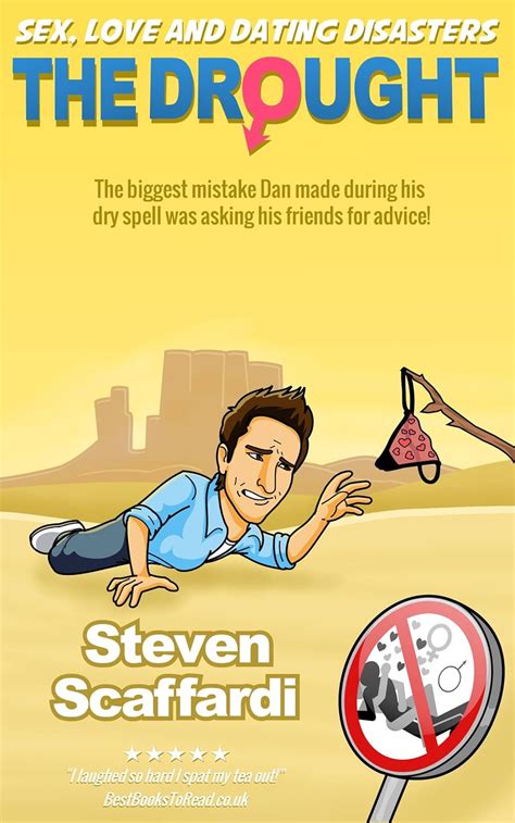 The Drought Sex Love And Dating Disasters Book 1 Kindle Edition By Scaffardi Steven