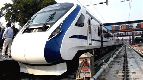 Change In Schedule Of Vande Bharat Express Effective From May 19