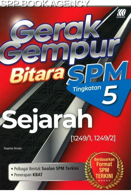 Sasbadi Gerak Gempur Bitara Spm Tingkatan 5 Sejarah Format 2022