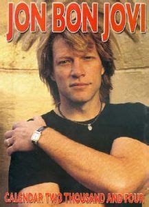 41 Bon Jovi Calendars Ideas Bon Jovi Jon Bon Jovi Calendar