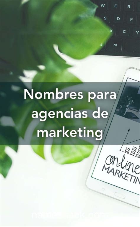 Nombres Para Agencias De Marketing Marketing Para Empresas Nomes