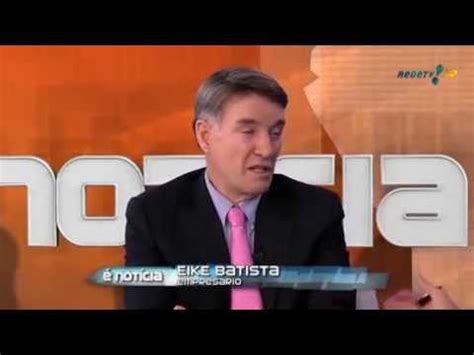 Kennedy Alencar Entrevista Eike Batista Bloco 1 3 YouTube