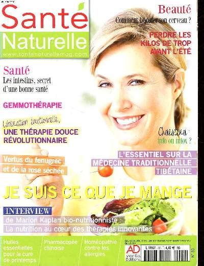 Sant Naturelle N Je Suis Ce Que Je Mange Sommaire L Essentiel Sur