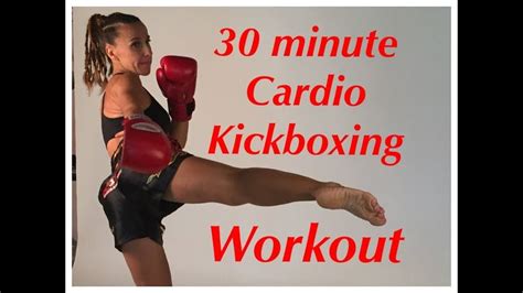 30 Minute Cardio Kickboxing Total Body Workout Cardio Kickboxing