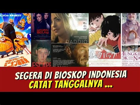 Film Bioskop Terbaru 2024 Rekomendasi Film Bulan Juli YouTube