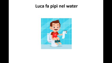 Storia Sociale Luca Fa Pip Nel Water Youtube