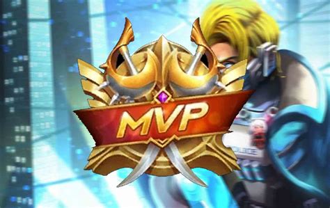 Tips Efektif Dapetin MVP Dalam Pertandingan Di Mobile Legends