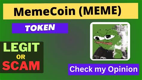 Is MemeCoin MEME Token Legit Or Scam YouTube