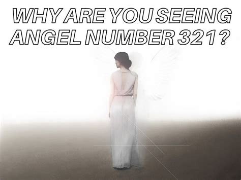 Essential Facts Associated With The 321 Angel Number Everythingiseventual