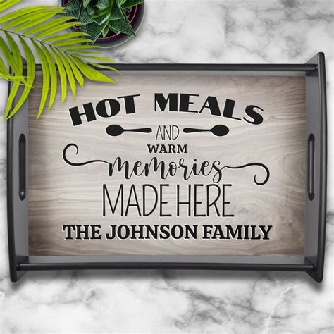 A Wooden Sign That Says Hot Meals And Memories Made Here The Johnson