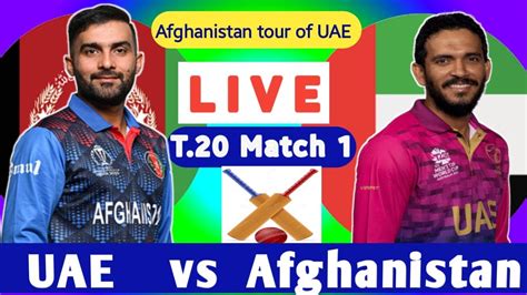 Afghanistan Vs Uae Afghanistan Tour Of Uae 2023 I 1st T20 Match Afg Vs Uae L Cricfame Youtube