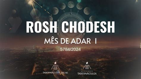 CULTO ROSH CHODESH MÊS DE ADAR I 2024 5784 YouTube