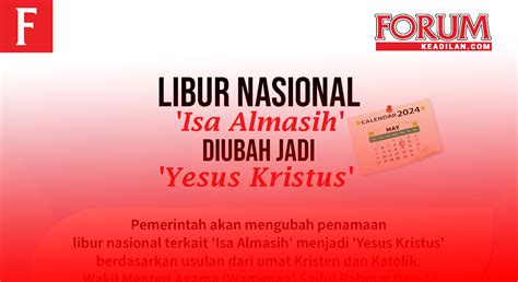 Libur Nasional Isa Almasih Diubah Jadi Yesus Kristus Forum Keadilan