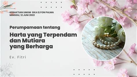 Perumpamaan Tentang Harta Yang Terpendam Dan Mutiara Yang Berharga