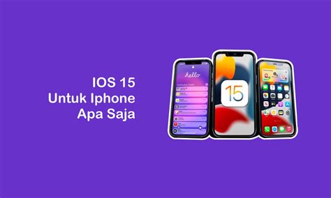 Ios Untuk Iphone Apa Saja Cari Tahu Disini Abdilah Net