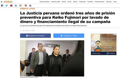 Keiko Fujimori Así Informó La Prensa Internacional Sobre Prisión