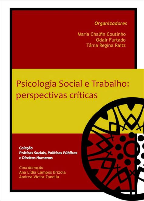 Pdf Psicologia Social E Trabalho Enfoque Da Psicologia Pol Ica O