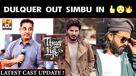 Thuglife Latest Fire Update Kamal Indian Movie Latest Update Kamal