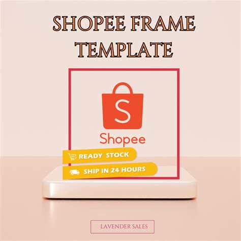 SHOPEE FRAME 100 SET TEMPLATE | Shopee Malaysia