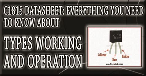 C1815 Transistor Datasheet Important Features Electrical Hub