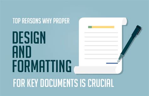 Top Reasons Why Proper Design and Formatting for Key Documents Is ...