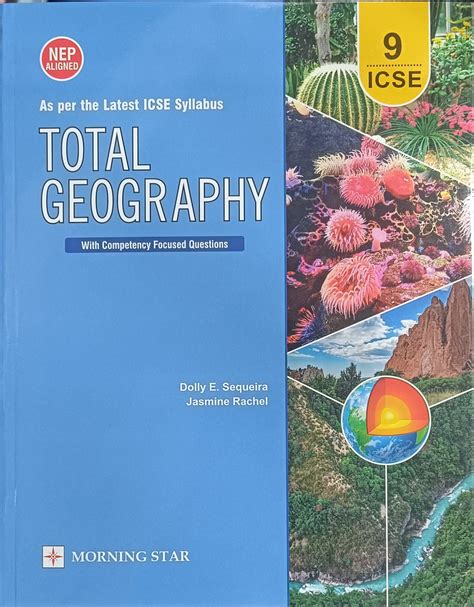 Morning Star Total Geography Class 9 ICSE 2026 By Dolly Ellen