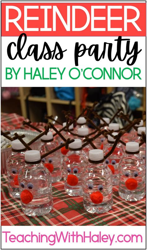 Classroom Reindeer Party Ideas Teaching With Haley Oconnor School