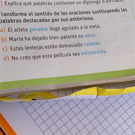 Transforma El Sentido De Las Oraciones Sustituyendo Las Palabras