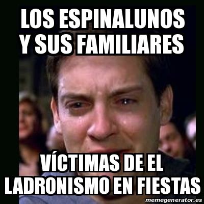 Meme Crying Peter Parker Los Espinalunos Y Sus Familiares V Ctimas