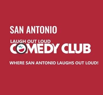 Laugh Out Loud Comedy Club San Antonio Tx