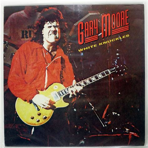 Yahoo Gary Moore White Knuckles Raw Power Rawlp